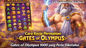 cara kerja permainan Gates of Olympus 1000