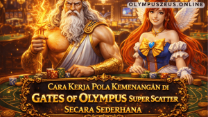 pola kemenangan Gates of Olympus Super Scatter